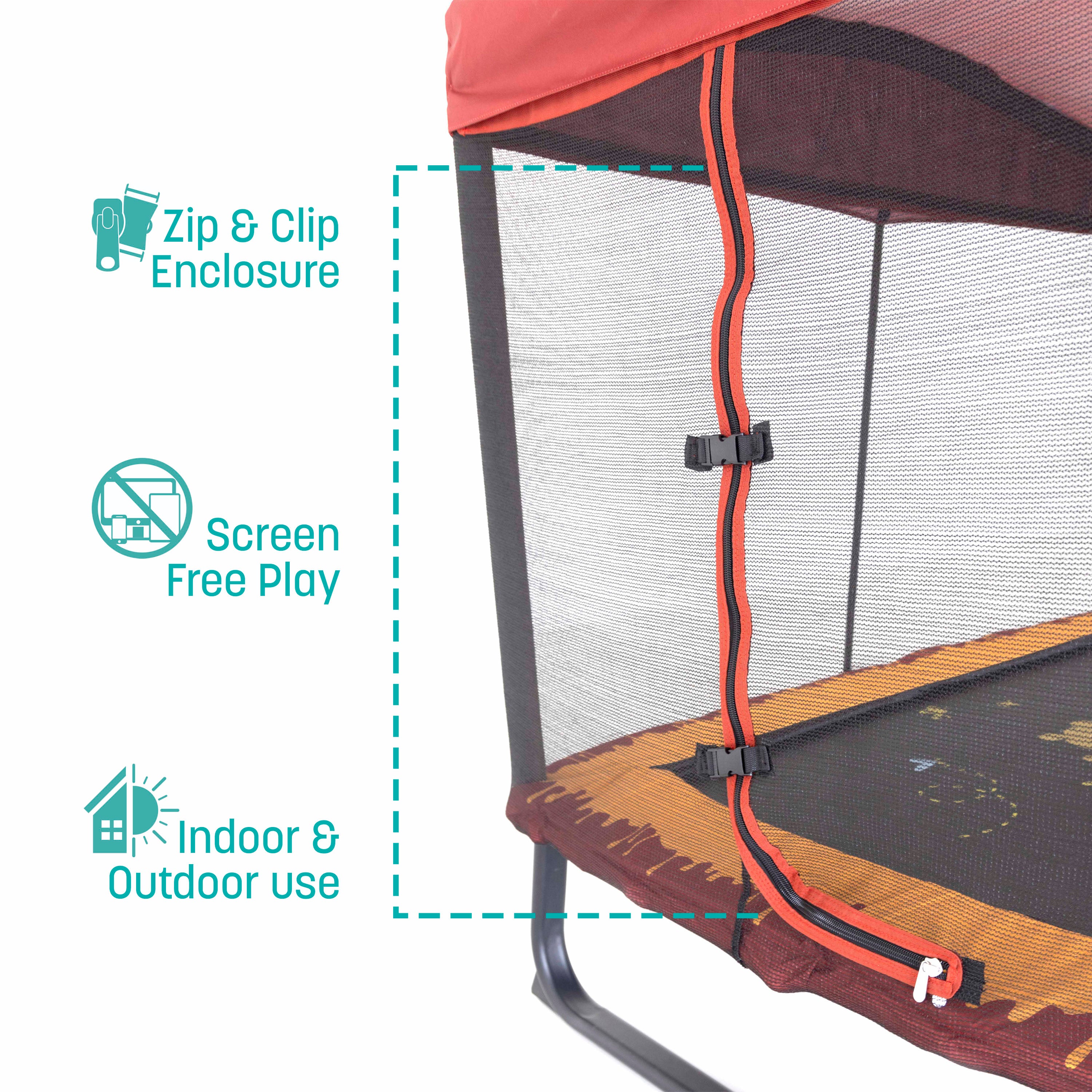 The trampoline has a red and black zipper. Three teal callout features state, “Zip & Clip Enclosure, Screen Free Play, Indoor & Outdoor use”. 