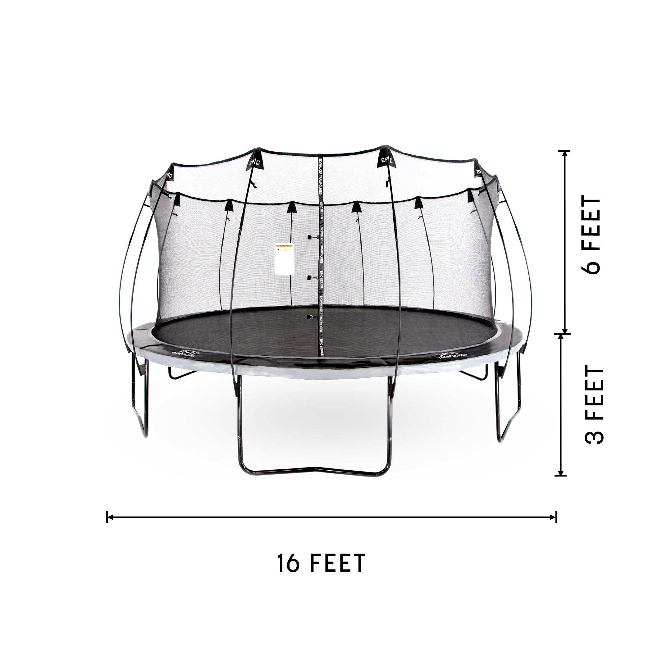 Epic Series Trampoline is 16 feet wide, 3 feet tall from ground to frame, and 6 feet tall from frame to top of the enclosure.